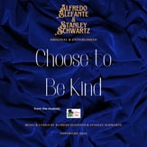 Choose to Be Kind Choral Arrangement Two/Three-Part choral sheet music cover